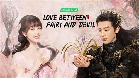 <b>Love</b> <b>Between</b> <b>Fairy</b> <b>and Devil</b> (2022) <b>EP</b> 4 <b>ENG</b> <b>SUB</b>. . Love between fairy and devil ep 1 eng sub bilibili